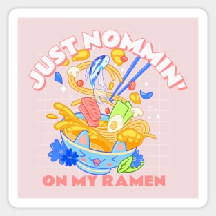 Just Nommin' on my Ramen Sticker